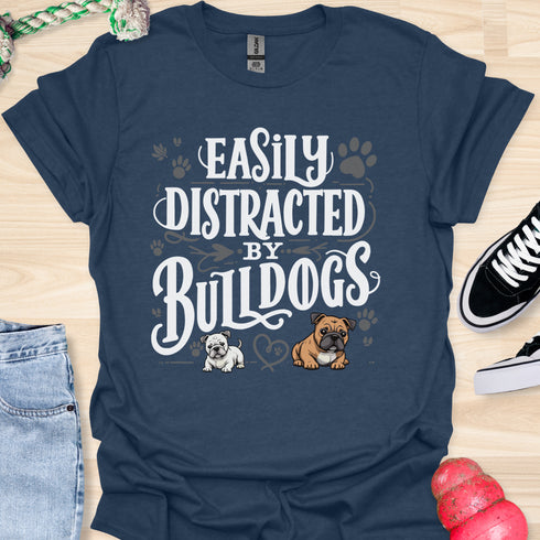 Easily distracted by bulldogs - V3 - Creative Vintage T-Shirt